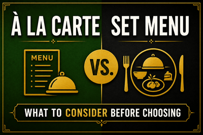 À La Carte vs. Set Menu: What to Consider Before Choosing - Nishi Enterprise Inc