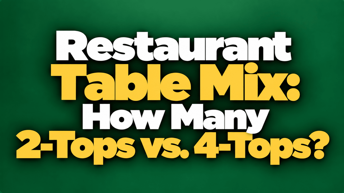 Restaurant Table Mix: How Many 2-Tops vs. 4-Tops? - Nishi Enterprise Inc