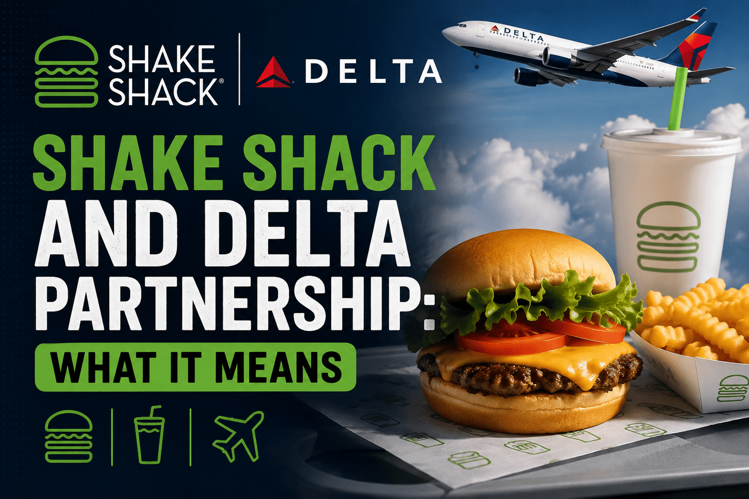 Shake Shack and Delta Partnership: What It Means - Nishi Enterprise Inc