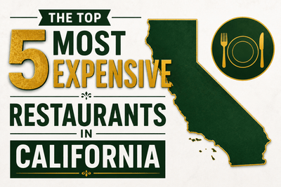 The 5 Most Expensive Restaurants in California - Nishi Enterprise Inc