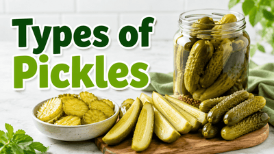 Types of Pickles: Dill, Sweet, Sour, and More - Nishi Enterprise Inc