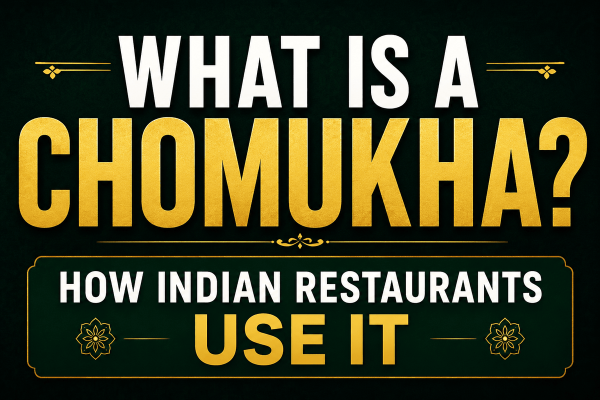 What Is a Chomukha? Uses in Indian Restaurants - Nishi Enterprise Inc