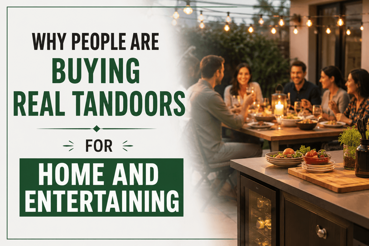 Why People Are Buying Real Tandoors for Home and Entertaining - Nishi Enterprise Inc